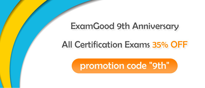 ExamGood 9th Anniversary